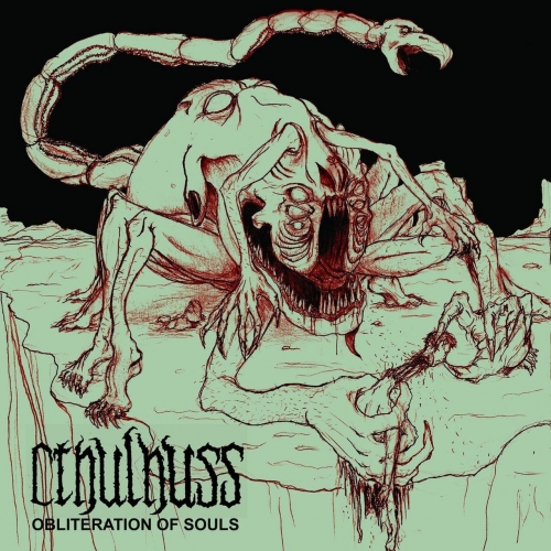 Cthulhuss - Obliteration of Souls (2022)