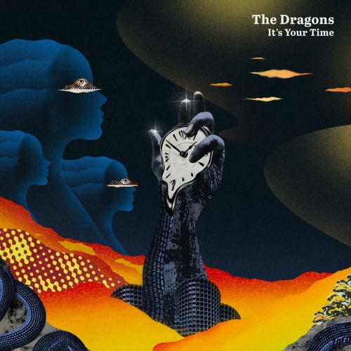 The Dragons - It's Your Time (2022)