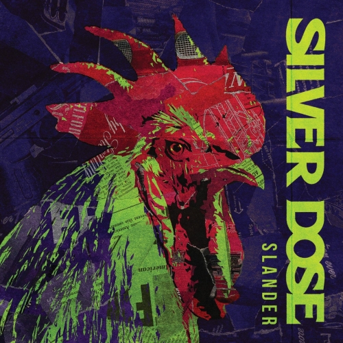 Silver Dose - Slander (2022)