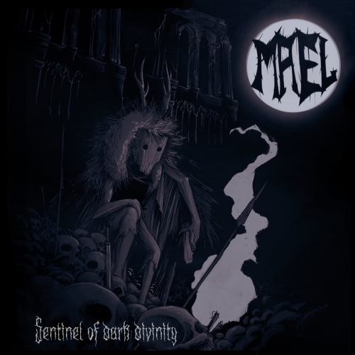 Mael - Sentinel of dark divinity (2022)