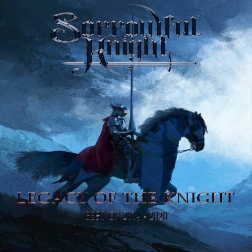 Sorrowful Knight - Legacy of The Knight (Best of 2014-2020) (2022)