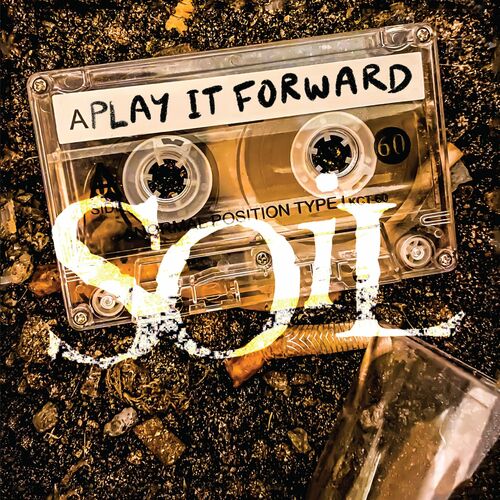 Soil - Play It Forward (2022)