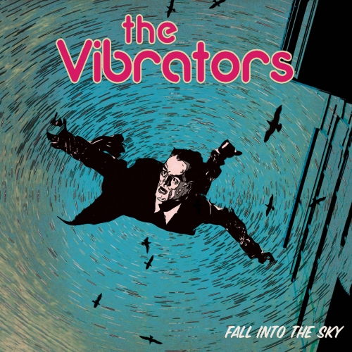 The Vibrators - Fall into the Sky (2022)
