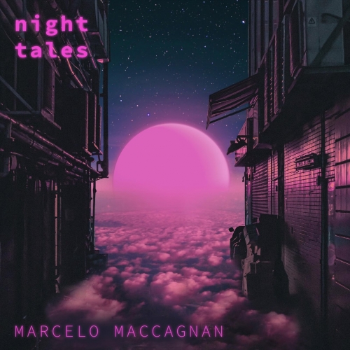 Marcelo Maccagnan - Night Tales (2022)
