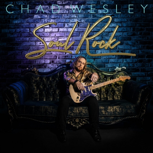 Chad Wesley - Soul Rock (2022)