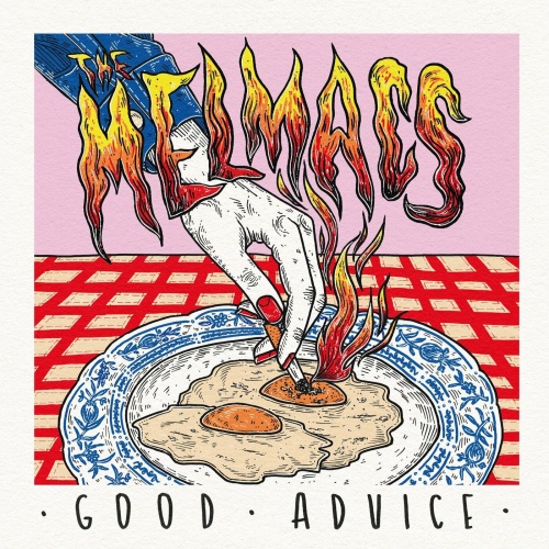 The Melmacs - Good Advice (2022)