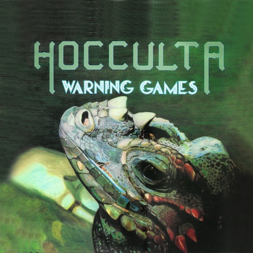 Hocculta - Warning Games (2010)