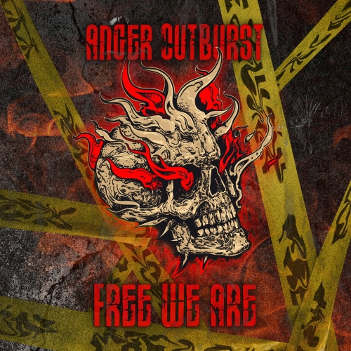 Anger Outburst - Free We Are [Ep] (2022)