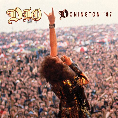 Dio - Dio At Donington '87 (Live) (2022)