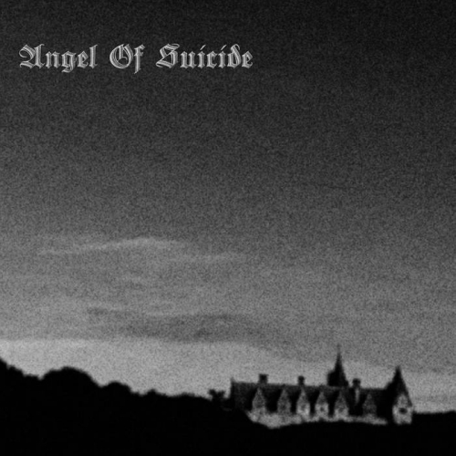 Angel of Suicide - Pure Isolation in the Castle of Disenchantment (2022)