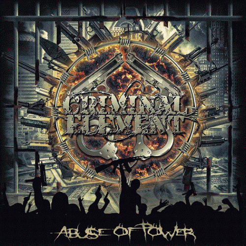 Criminal Element - Abuse of Power (2022)