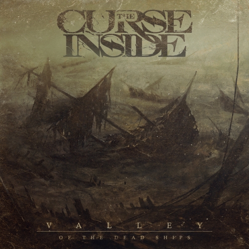 The Curse Inside - Valley of the Dead Ships (2022)