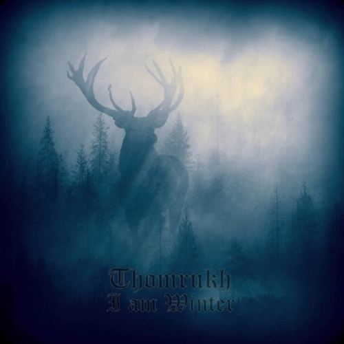 Thomrukh - I Am Winter (2022)