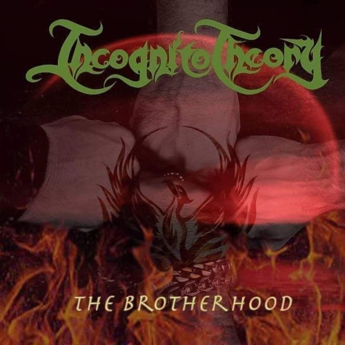Incognito Theory - The Brotherhood (2022)