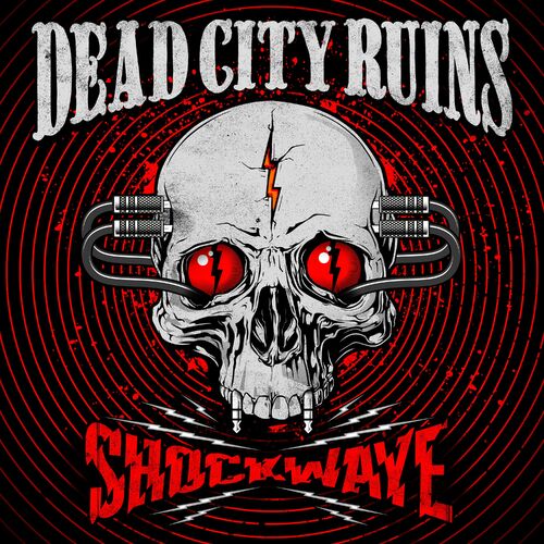 Dead City Ruins - Shockwave (2022) CD Scans