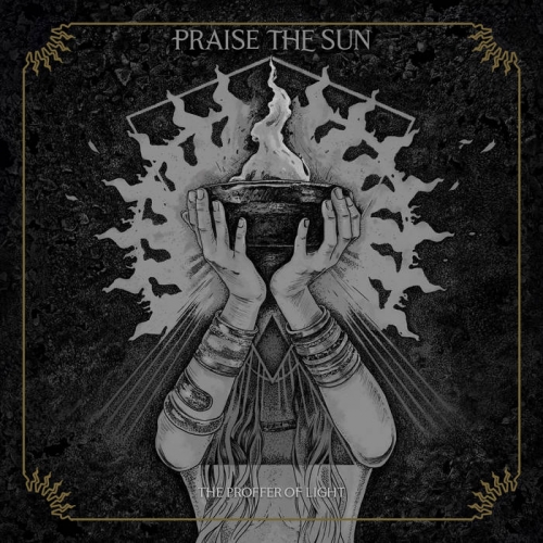 Praise the Sun - The Proffer of Light (2022)