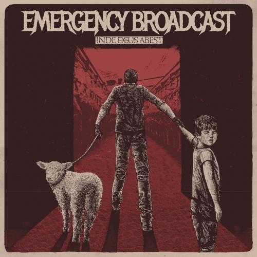 Emergency Broadcast - Inde Deus Abest (2022)