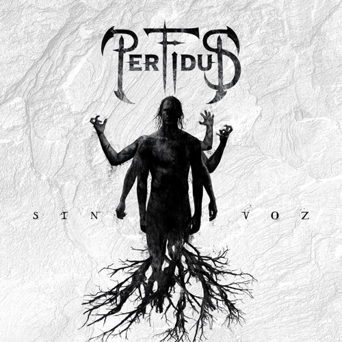 Perfidus - Sin Voz (2022)