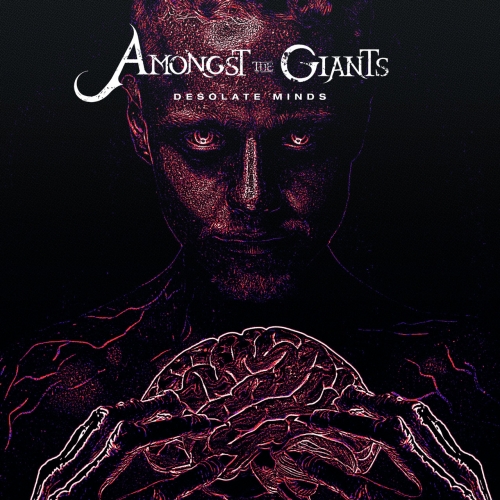Amongst the Giants - Desolate Minds (EP) (2022)