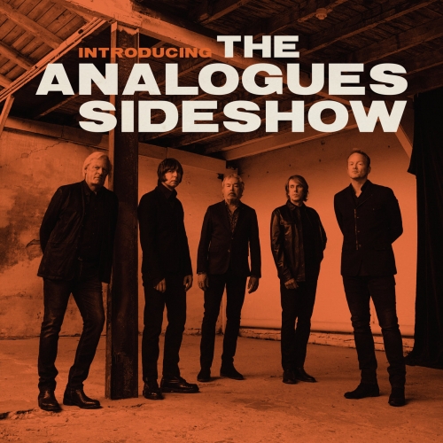 The Analogues Sideshow ft. The Analogues - Introducing The Analogues Sideshow (2022)