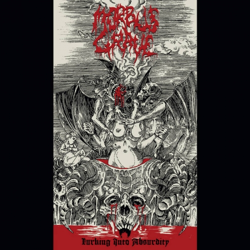 Morbus Grave - Lurking into Absurdity (2022)