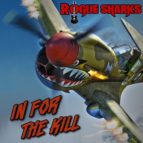 Rogue Sharks - In for the Kill (2022)