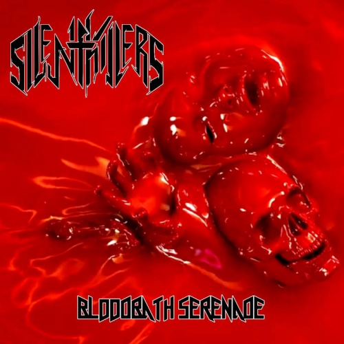 Silent Killers - Bloodbath Serenade (2022)