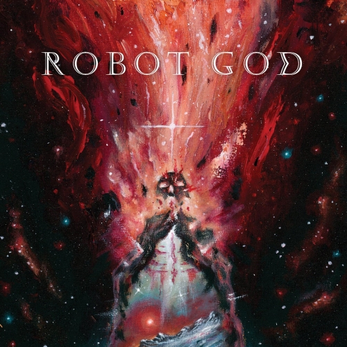 Robot God - Worlds Collide (2022)