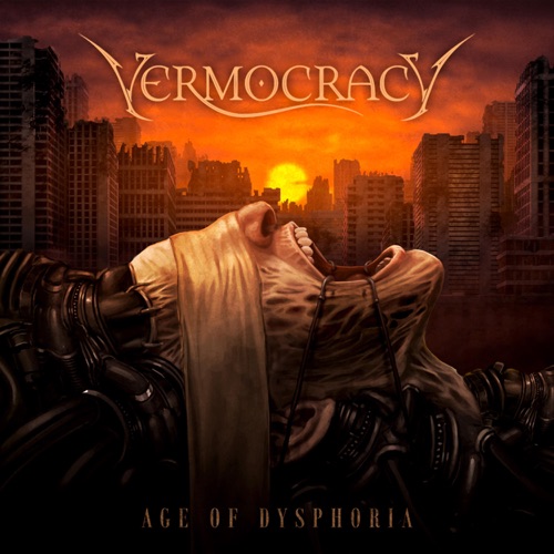 Vermocracy - Age of Dysphoria (2022)