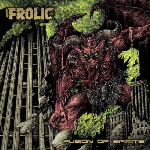 Frolic - Fusion of Spirits (2022)