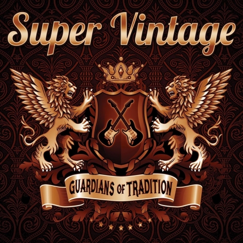 Super Vintage - Guardians of Tradition (2022)
