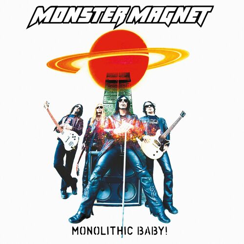 Monster Magnet - Monolithic Baby! (Reissue/Remastered) (2022)