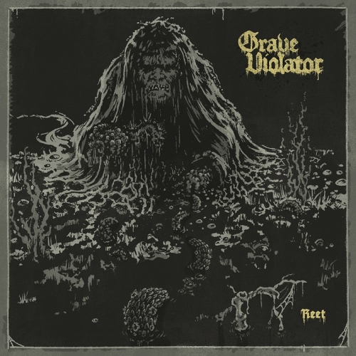 Grave Violator - Reet (2022)