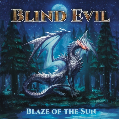 Blind Evil - Blaze of the Sun (2022)