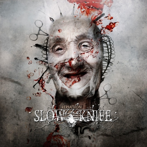 Slowtheknife - Repulsion (2022)