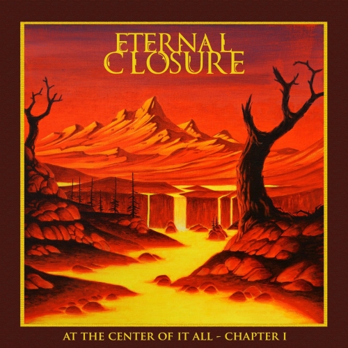 Eternal Closure - At The Center of it All - Chapter I (EP) (2022)