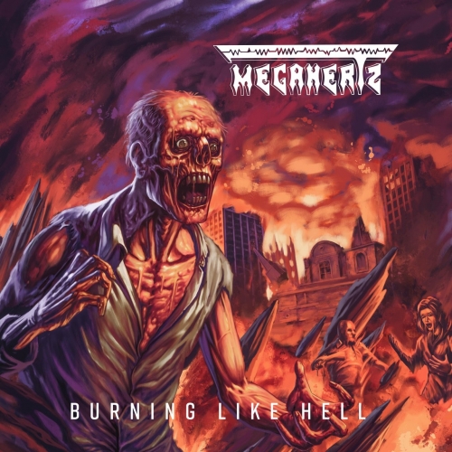Megahertz - Burning Like Hell (2022)