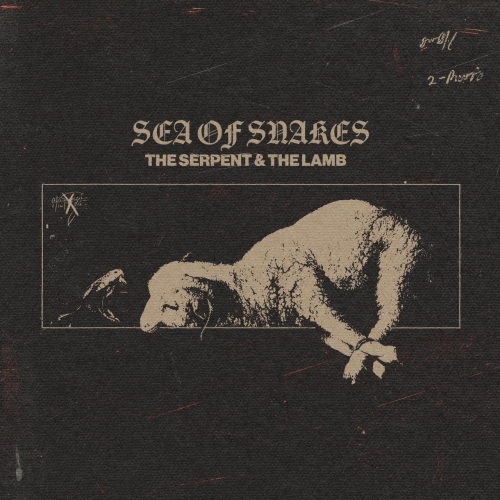 Sea Of Snakes - THE SERPENT & THE LAMB (2022)