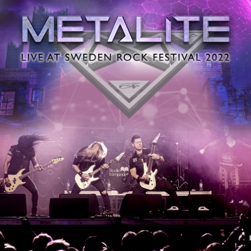 Metalite - Live at Sweden Rock Festival 2022 (2022)
