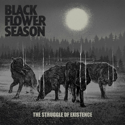 Black Flower Season - The Struggle of Existence (EP) (2022)