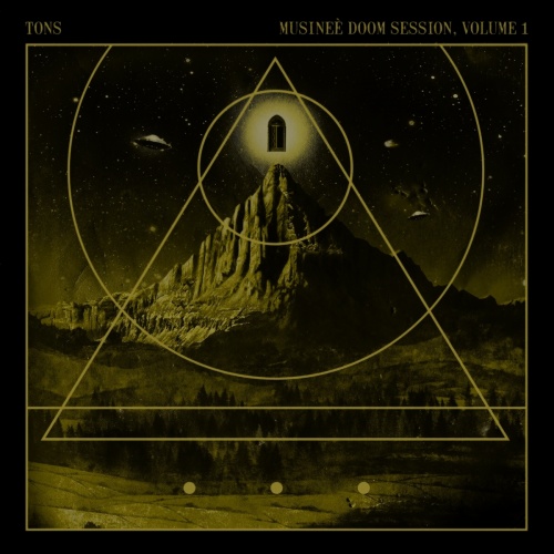 Tons - Tons - Musine&#232; Doom Session, Vol 1 (Remastered 2022)