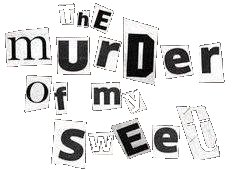 The Murder Of My Sweet - hs f h ftrmth (2017)