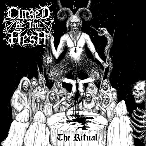 Cursed Be Thy Flesh  The Ritual(Remastered) (2022)