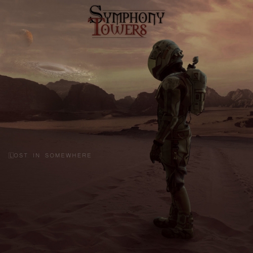 SYMPHONY TOWERS - Lost in Somewhere (2022)