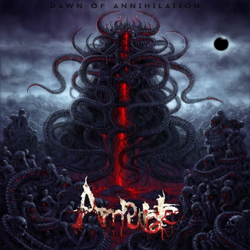 Amputate - Dawn of Annihilation (2022)