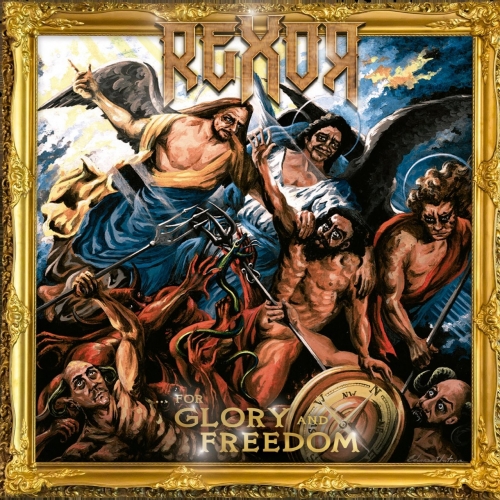 Rexor - ...For Glory and Freedom (2022)