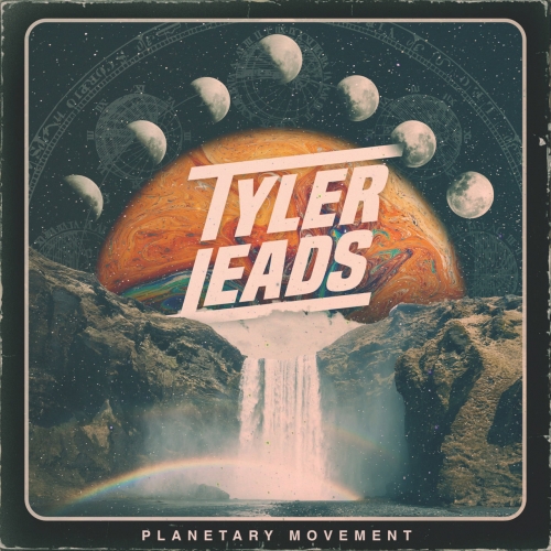 Tyler Leads - Planetary Movement (2022)