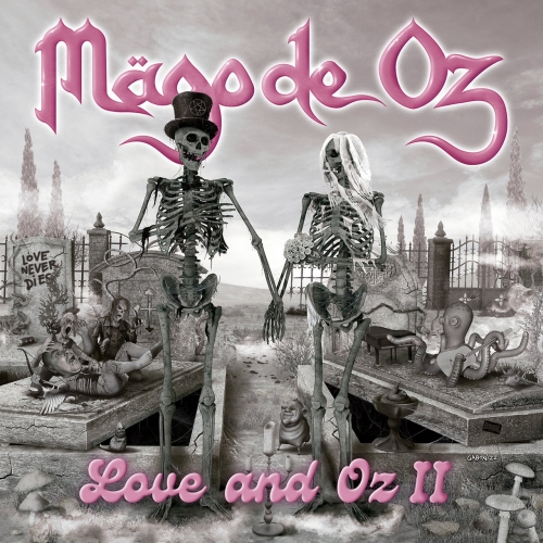 M&#228;go de Oz - Love and Oz, Vol. 2 (2022)