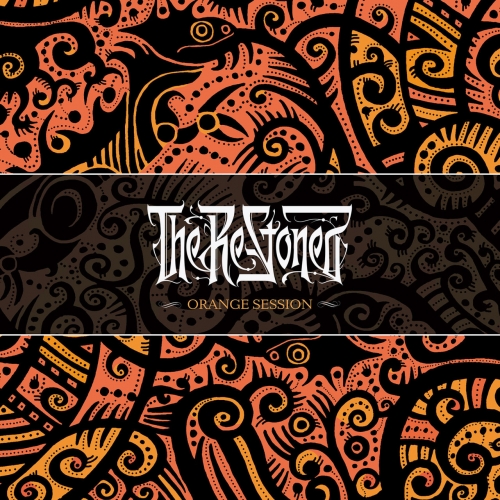 The Re-Stoned - Orange Session (2022)