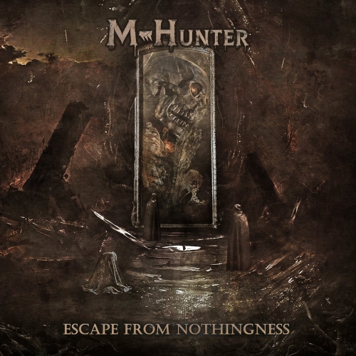 M-Hunter - Escape From Nothingness (2022)